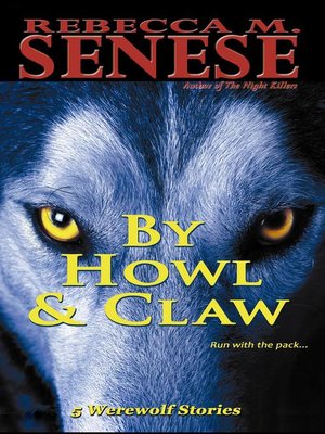 cover image of By Howl & Claw